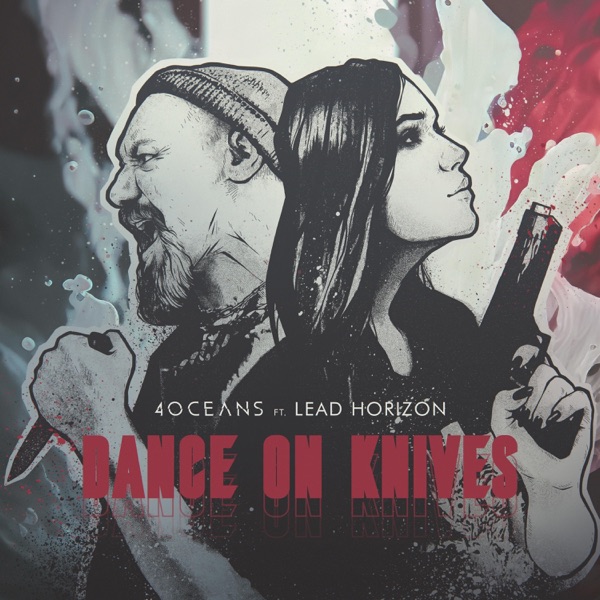 Dance On Knives (feat. Lead Horizon) — обложка